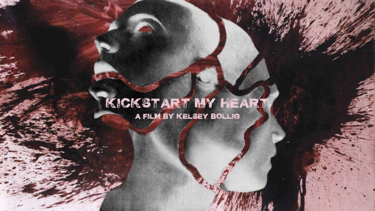 Kickstart My Heart Film and Storytelling Seed&Spark